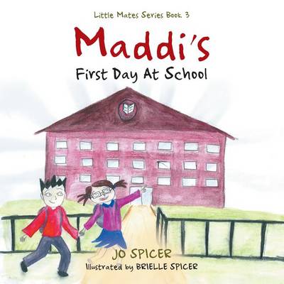 Book cover for Maddi's First Day at School