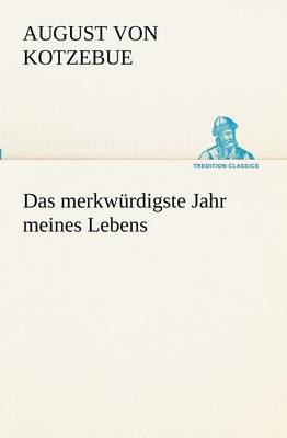 Book cover for Das Merkwurdigste Jahr Meines Lebens