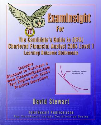 Book cover for Examinsight for the Candidate's Guide to (CFA) Chartered Financial Analyst 2004 Level1 Learning Outcome Statements