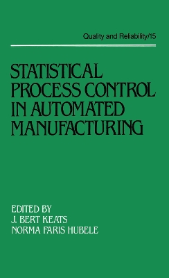 Book cover for Statistical Process Control in Automated Manufacturing