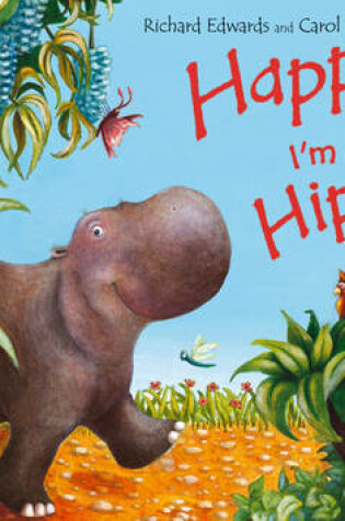 Cover of Happy I'm a Hippo