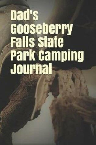 Cover of Dad's Gooseberry Falls State Park Camping Journal