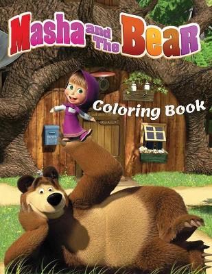 Book cover for MASHA AND THE BEAR Coloring Book