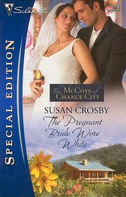Cover of The Pregnant Bride Wore White