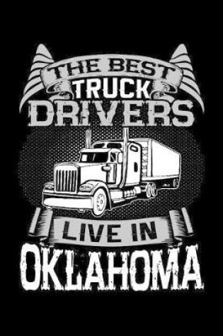 Cover of The Best Truck Drivers Live In Oklahoma