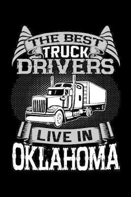 Book cover for The Best Truck Drivers Live In Oklahoma