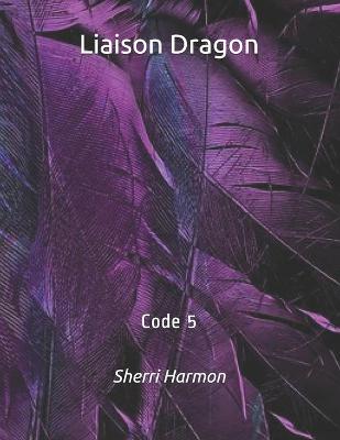 Book cover for Liaison Dragon