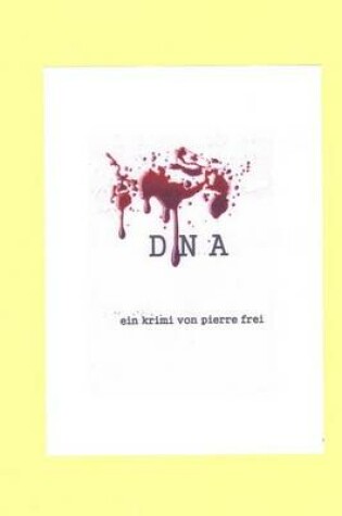 Cover of D N a