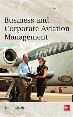 Book cover for Business and Corporate Aviation Management, Second Edition