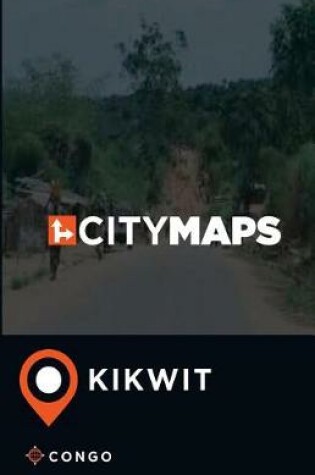 Cover of City Maps Kikwit Congo