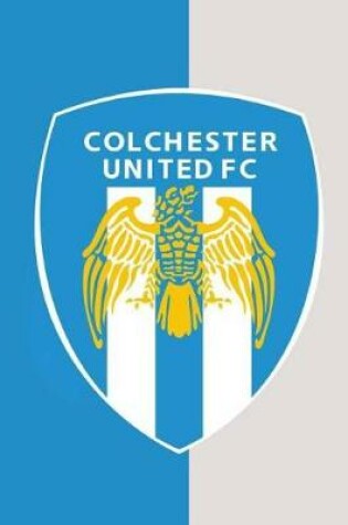 Cover of Colchester United F.C.Diary