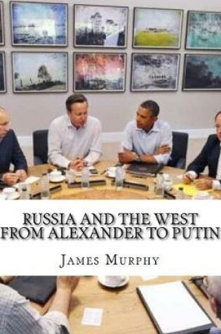 Cover of Russia and the West from Alexander to Putin