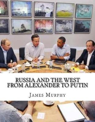 Book cover for Russia and the West from Alexander to Putin