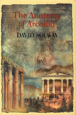 Book cover for Anatomy of Arcadia