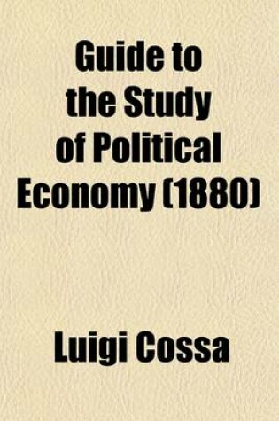 Cover of Guide to the Study of Political Economy