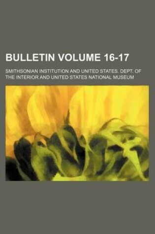 Cover of Bulletin Volume 16-17