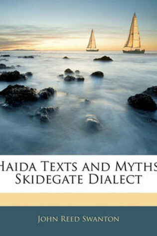 Cover of Haida Texts and Myths, Skidegate Dialect