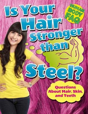 Book cover for Is Your Hair Stronger Than Steel?