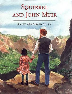 Book cover for Squirrel and John Muir