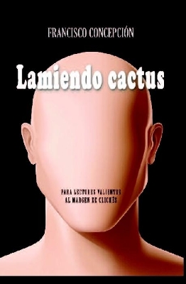 Book cover for Lamiendo Cactus