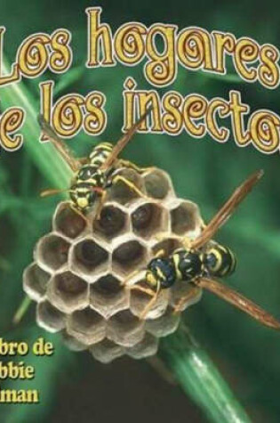 Cover of Los Hogares de Los Insectos