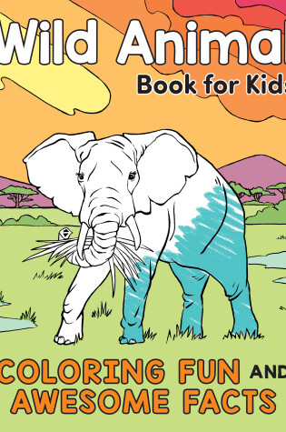 Cover of Wild Animal Book for Kids