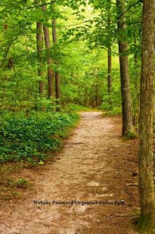 Cover of Website Password Organizer Forest Path