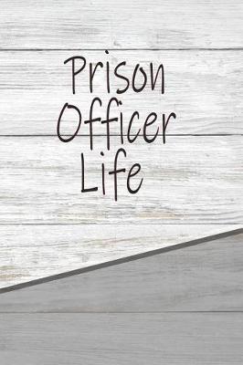 Book cover for Prison Officer Life