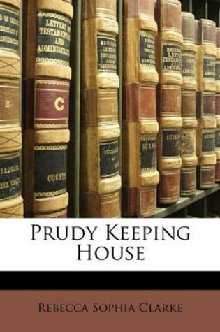 Cover of Prudy Keeping House