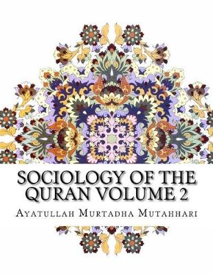 Book cover for Sociology of the Quran Volume 2