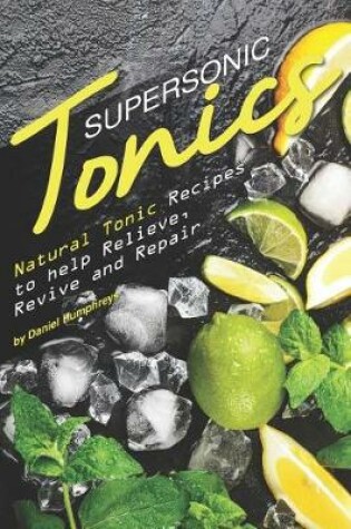 Cover of Supersonic Tonics
