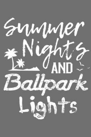 Cover of Summer Nights And Ballpark Lights