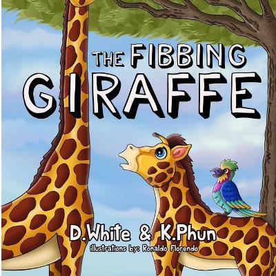 Book cover for The Fibbing Giraffe