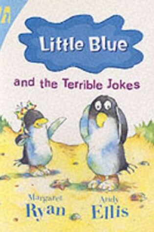 Cover of Little Blue And The Terrible Jokes