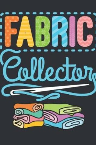 Cover of Fabric Collector