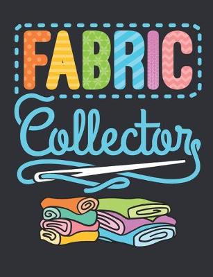 Book cover for Fabric Collector