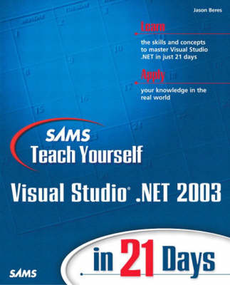 Book cover for Sams Teach Yourself Visual Studio .NET 2003 in 21 Days