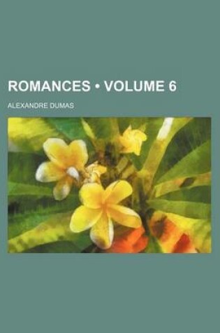 Cover of Romances (Volume 6 )