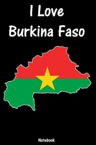 Cover of I Love Burkina Faso