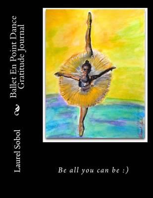 Cover of Ballet En Point Dance Gratitude Journal