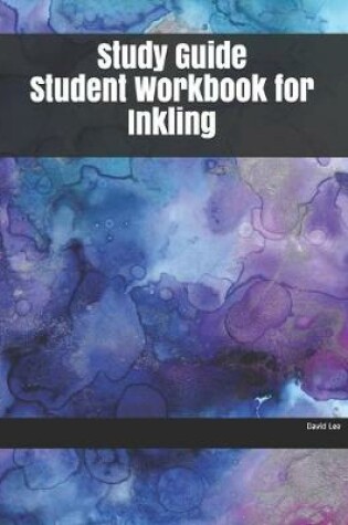 Cover of Study Guide Student Workbook for Inkling