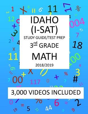 Book cover for 3rd Grade IDAHO I-SAT, 2019 MATH, Test Prep