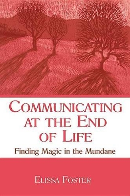 Book cover for Communicating at the End of Life