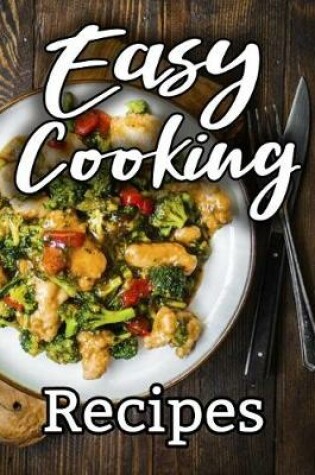 Cover of Easy Cooking Recipes