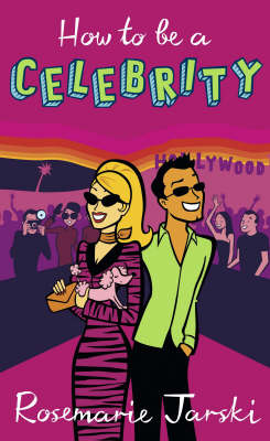 Book cover for How to be a Celebrity