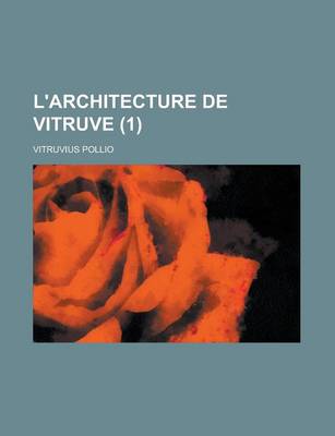 Book cover for L'Architecture de Vitruve (1)