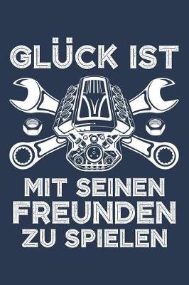 Book cover for Gluck Ist Mit Seinen Freunden Zu Spielen