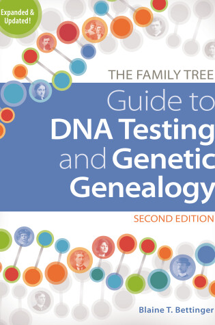 Cover of The Family Tree Guide to DNA Testing and Genetic Genealogy