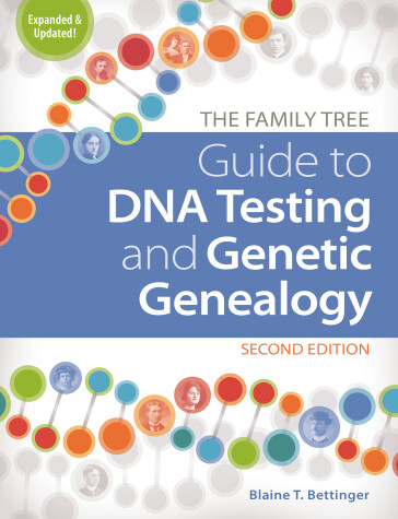 Cover of The Family Tree Guide to DNA Testing and Genetic Genealogy