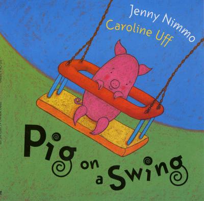 Book cover for Pig On A Swing